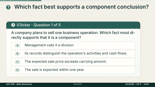 Slide 12. Which fact best supports a component conclusion?